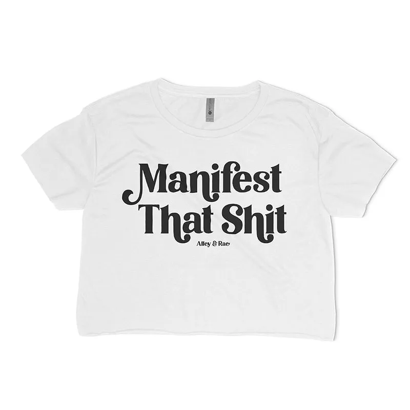 Manifest That Shit Crop Top (Wholesale) sold by Alley and Rae product image thumbnail 5
