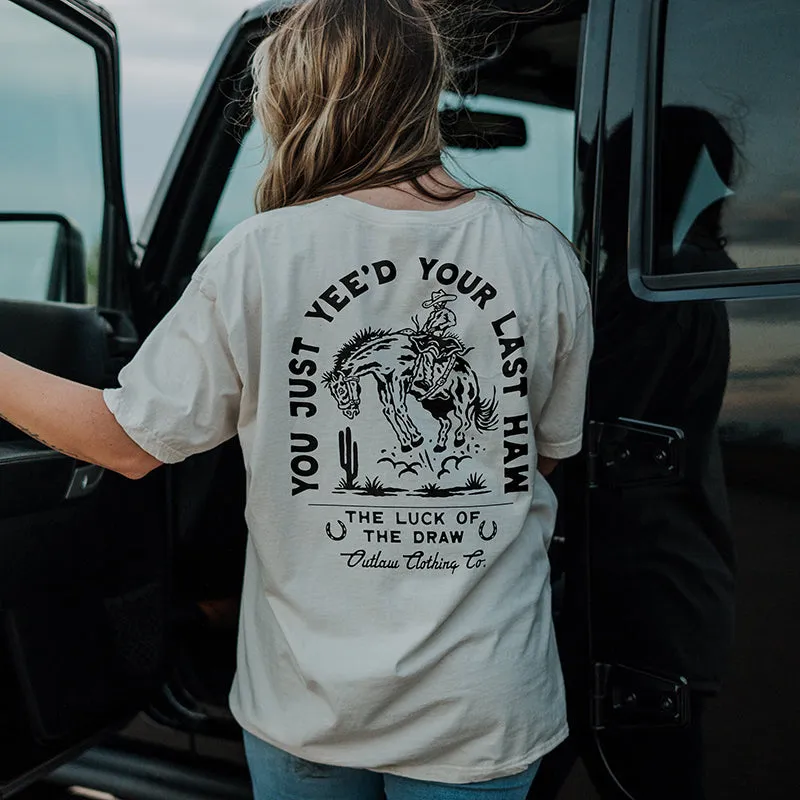 You Just Yee'd Your Last Haw Western Graphic Tee (Wholesale) sold by Alley and Rae