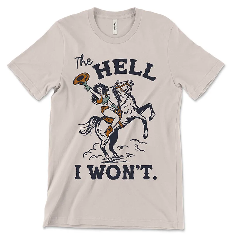 The Hell I Won't Western Cowgirl Graphic Tee sold by Alley and Rae product image thumbnail 3