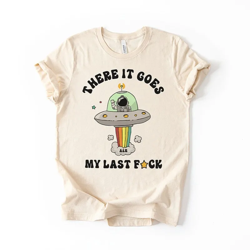 There It Goes My Last Fuck Funny Graphic Tee sold by Alley and Rae product image thumbnail 3