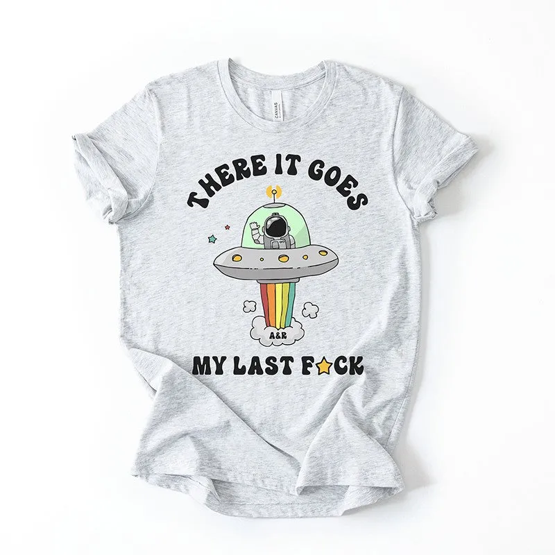 There It Goes My Last Fuck Funny Graphic Tee sold by Alley and Rae product image thumbnail 5