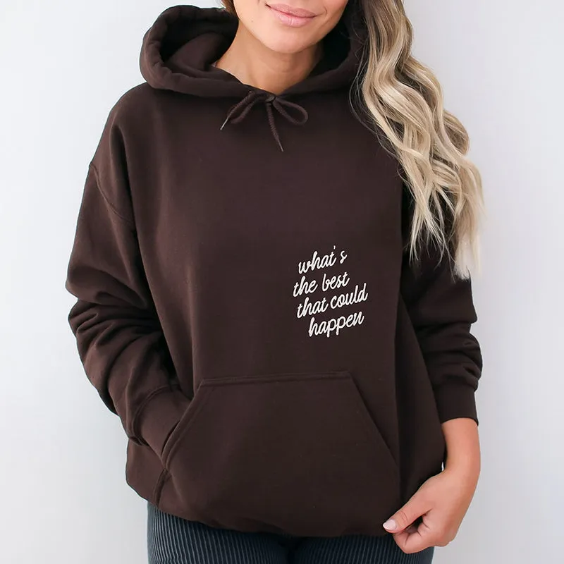 What’s the Best That Could Happen Hoodie sold by Alley and Rae product image thumbnail 2