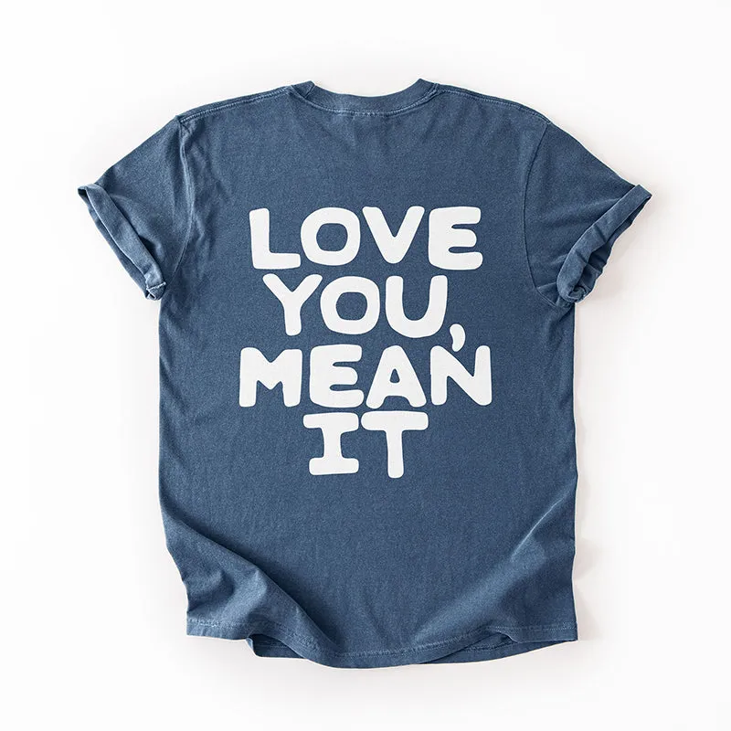 Love You Mean It Tee sold by Alley and Rae product image thumbnail 4