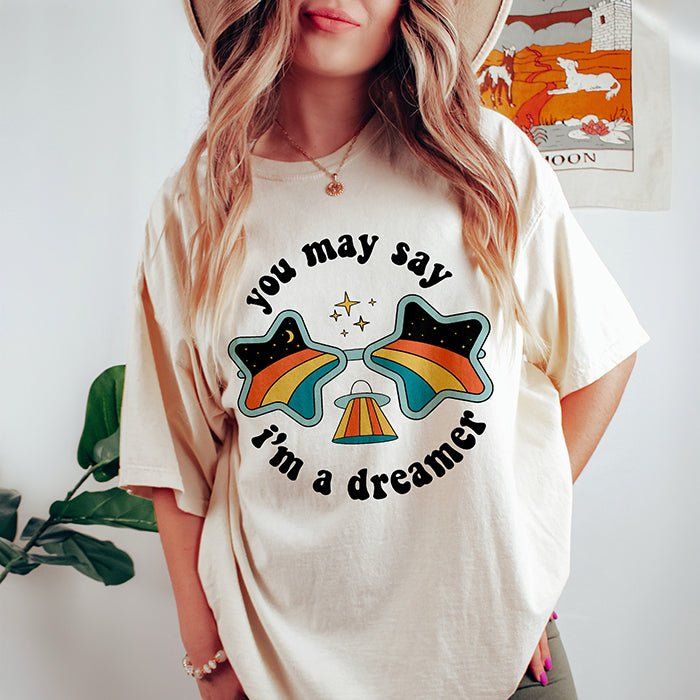You May Say I'm A Dreamer Heavyweight Tee sold by Ally and Rae