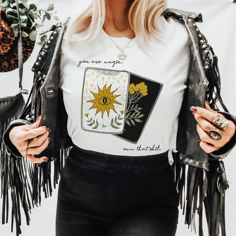 You Are Magic, Own That Shit Tarot Card Graphic Tee sold by Alley and Rae