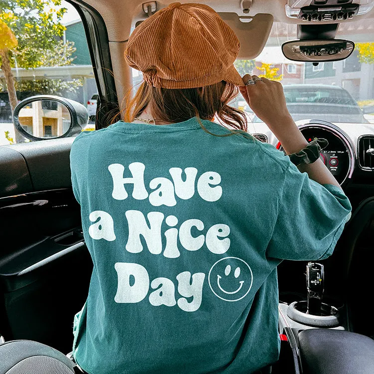 Have A Nice Day Graphic Tee sold by Alley and Rae