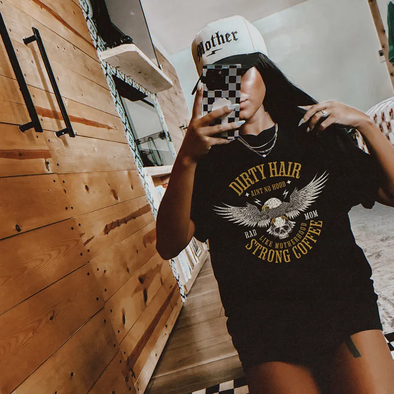 Dirty Hair Strong Coffee Motherhood Tee sold by Alley and Rae