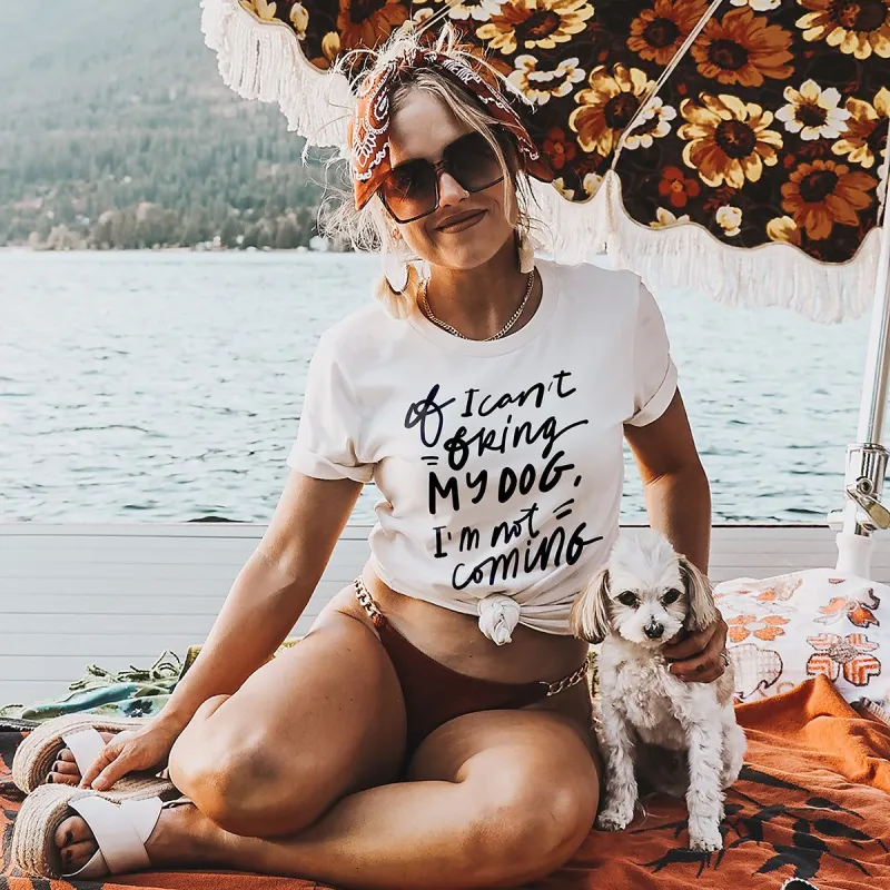 If I Can't Bring My Dog Lightweight Tee (Wholesale) sold by Ally and Rae