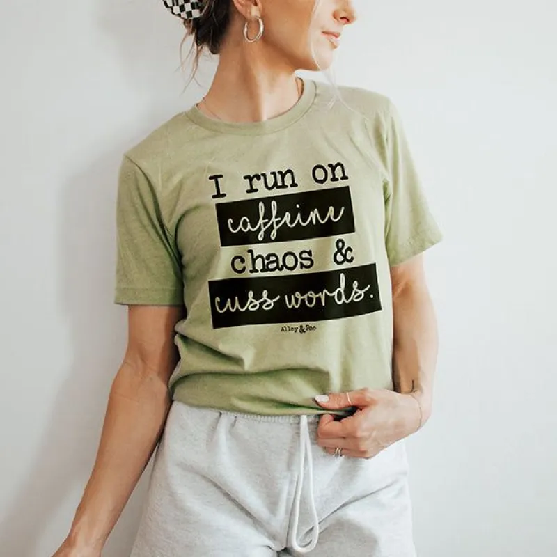 I Run On Caffeine Chaos & Cuss Words Graphic Tee (Wholesale) sold by Ally and Rae