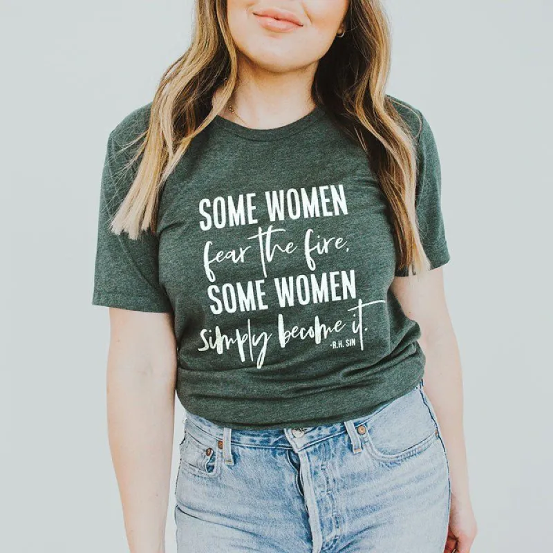 Some Women Fear The Fire Lightweight Tee sold by Ally and Rae