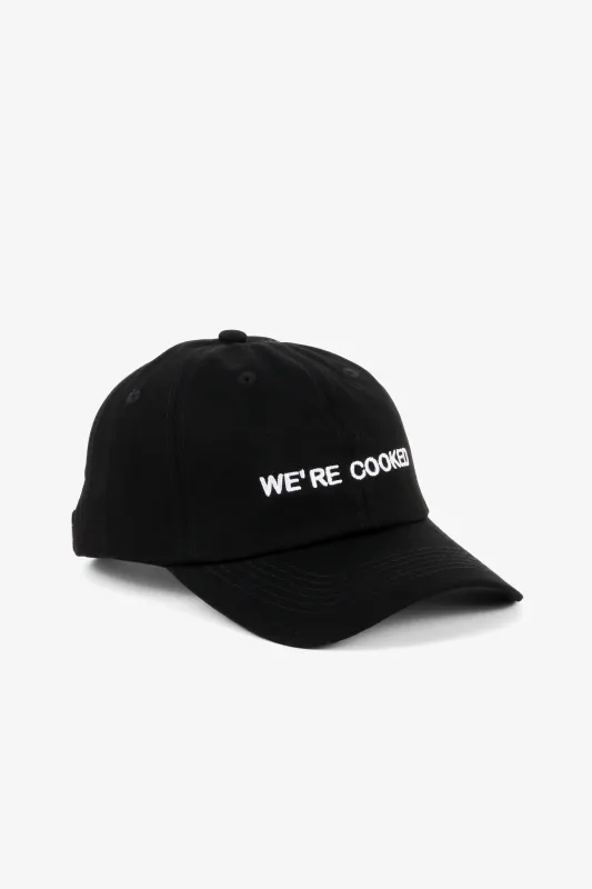 WE'RE COOKED DAD CAP made by Intentionally Blank