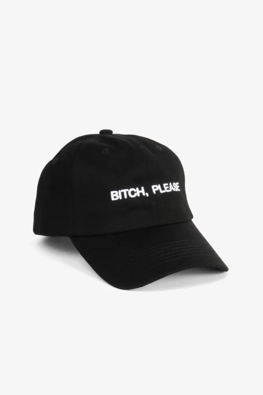 BITCH, PLEASE DAD CAP made by Intentionally Blank