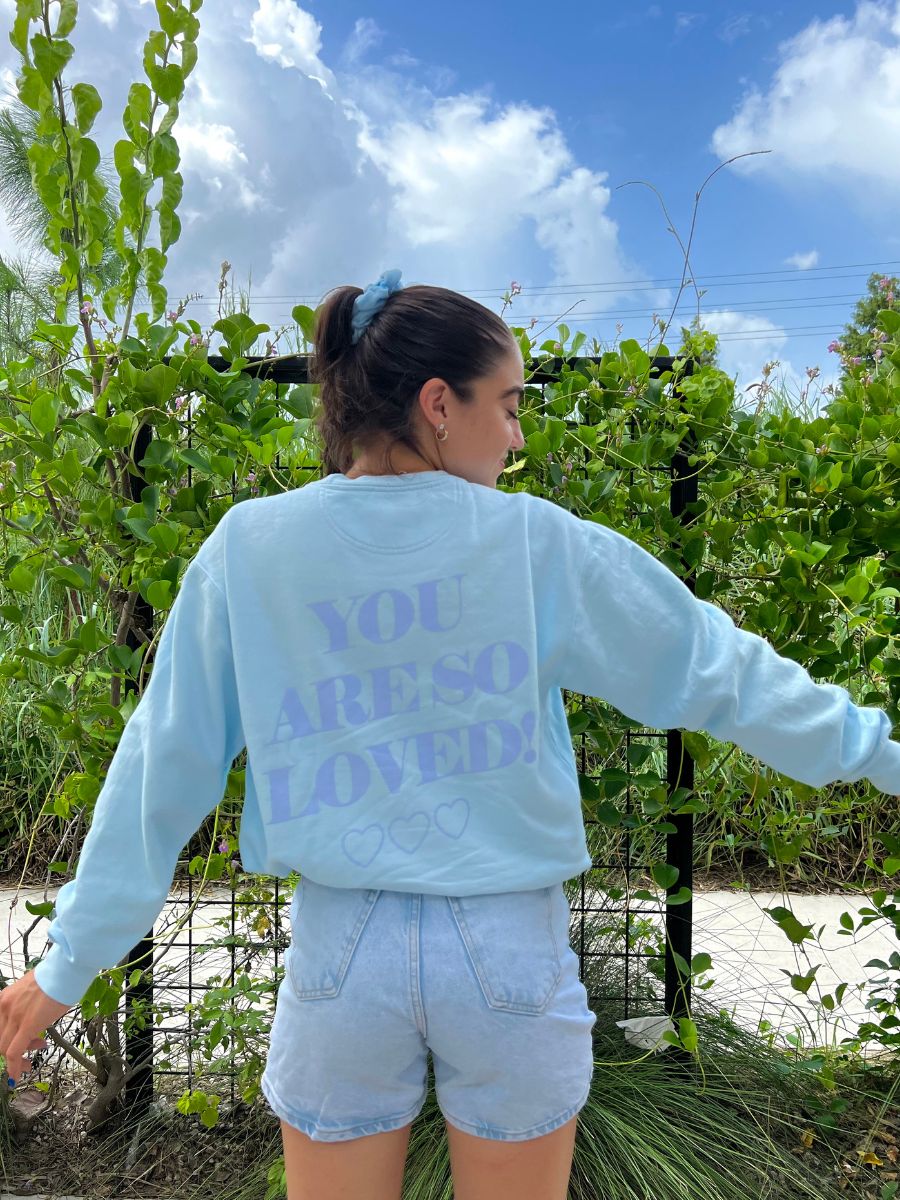 You Are So Loved Sweatshirt sold by Sunkissed Coconut product image thumbnail 9