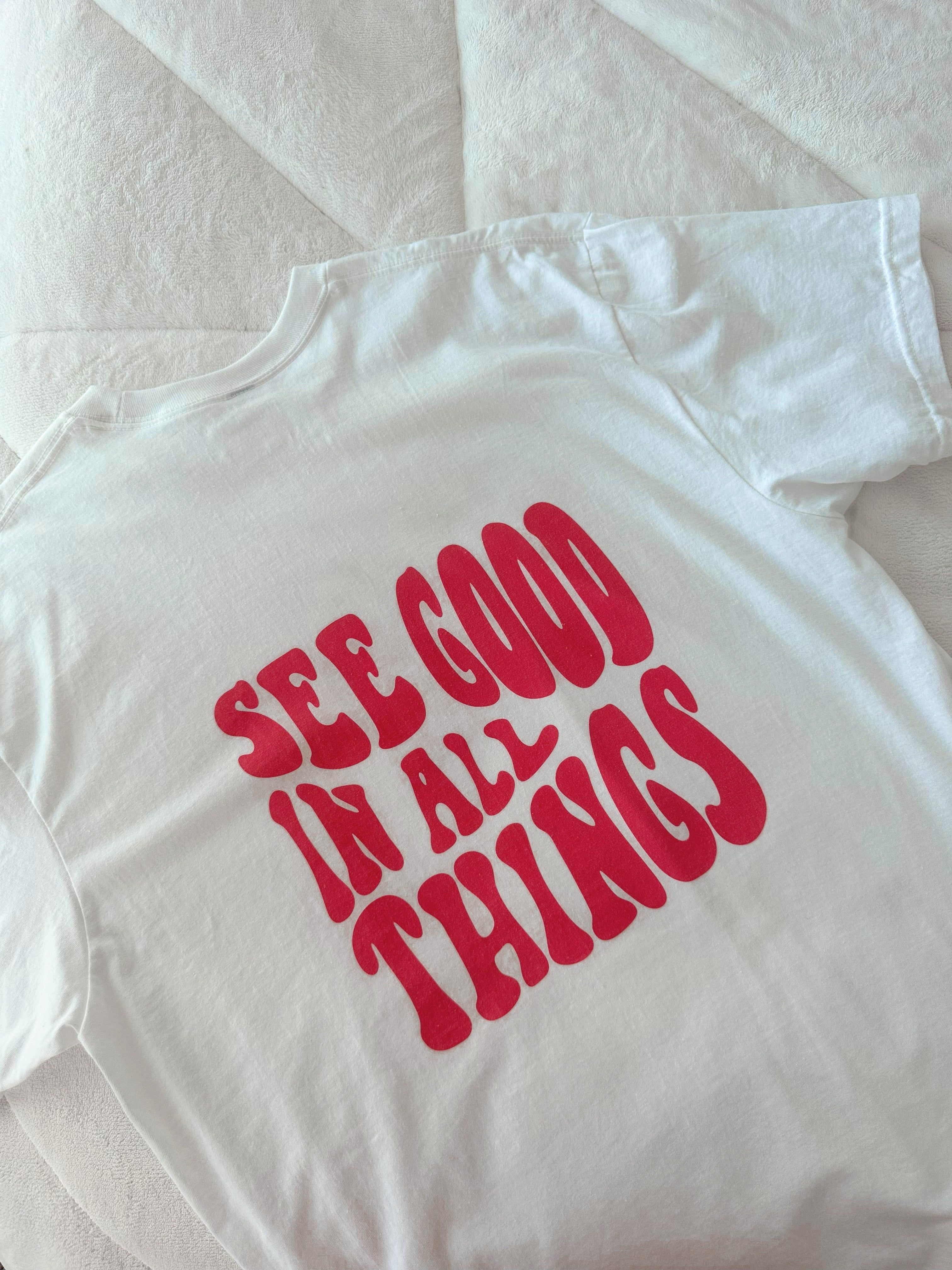 See Good In All Things Tee sold by Sunkissed Coconut