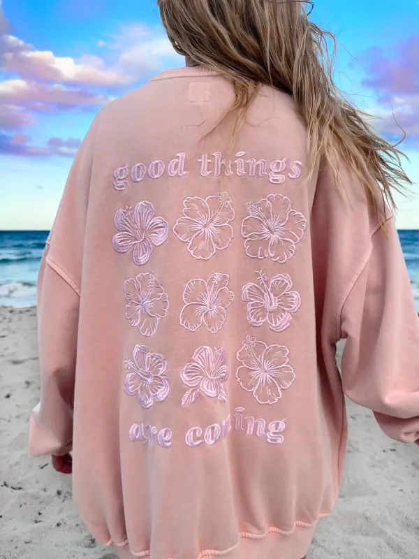 GOOD THINGS ARE COMING EMBROIDER FLOWER SWEATSHIRT sold by Sunkissed Coconut