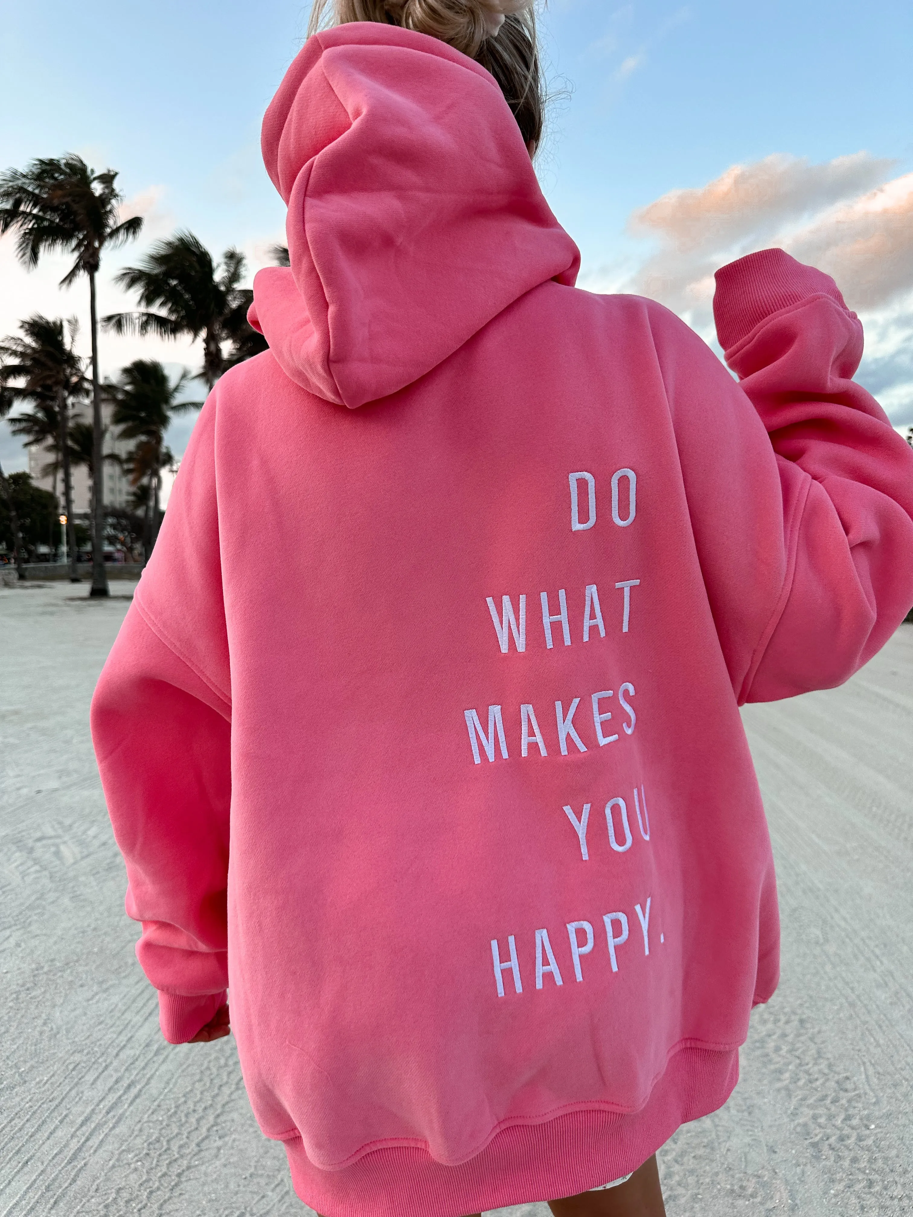 Hibiscus Pink Do What Makes You Happy Embroider Hoodie sold by Sunkissed Coconut