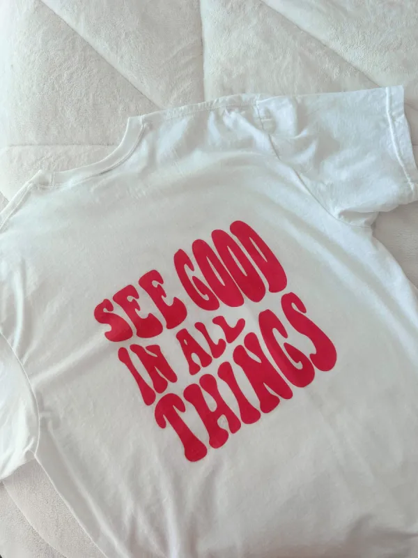 See Good In All Things Tee sold by Sunkissed Coconut