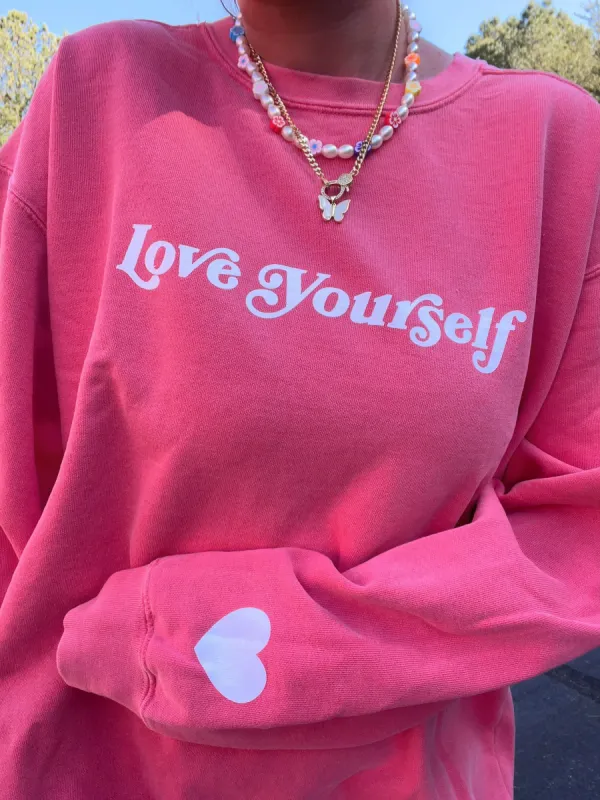 Love Yourself Sweatshirt sold by Sunkissed Coconut