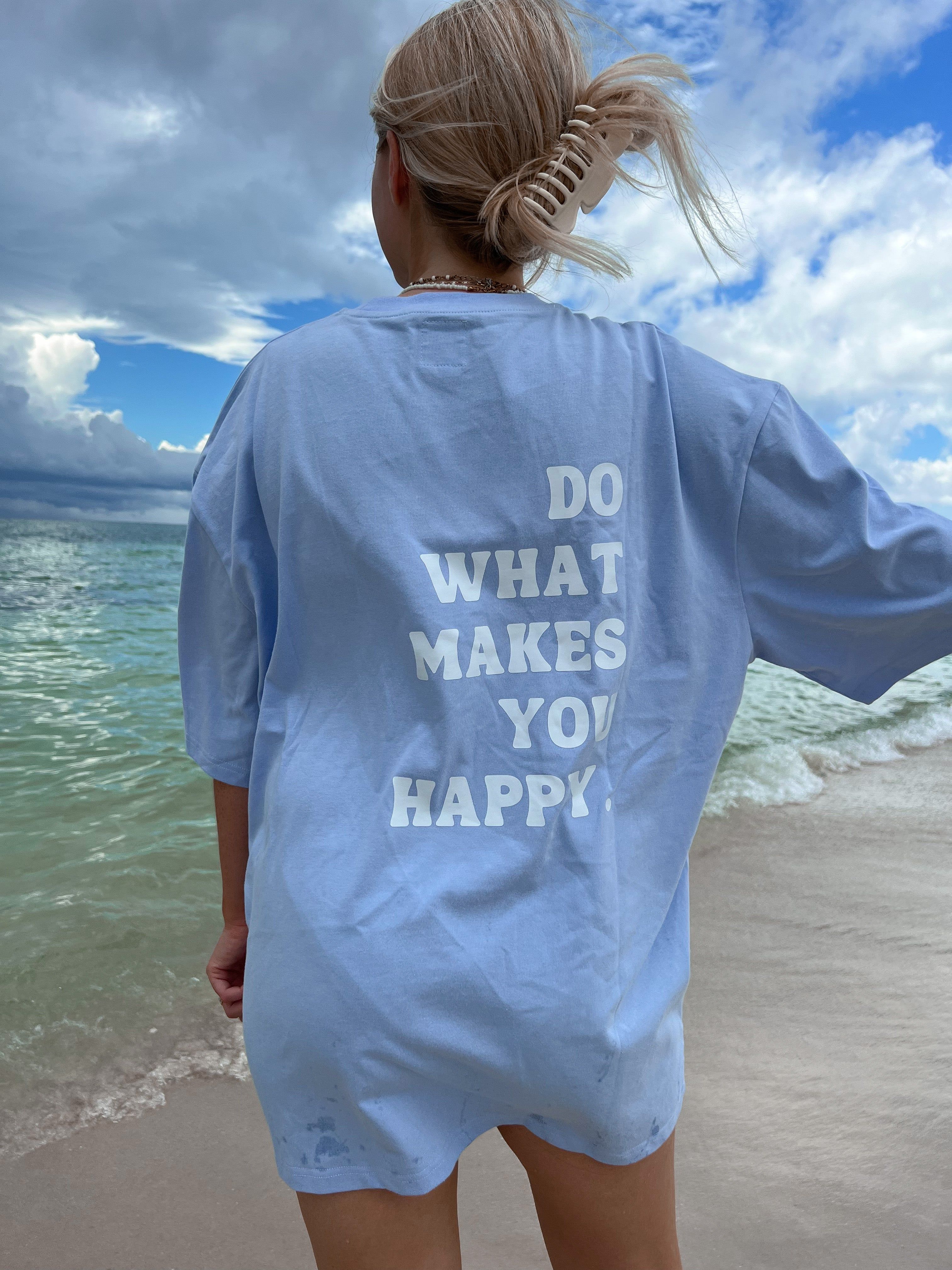 Do What Makes You Happy Tee sold by Sunkissed Coconut