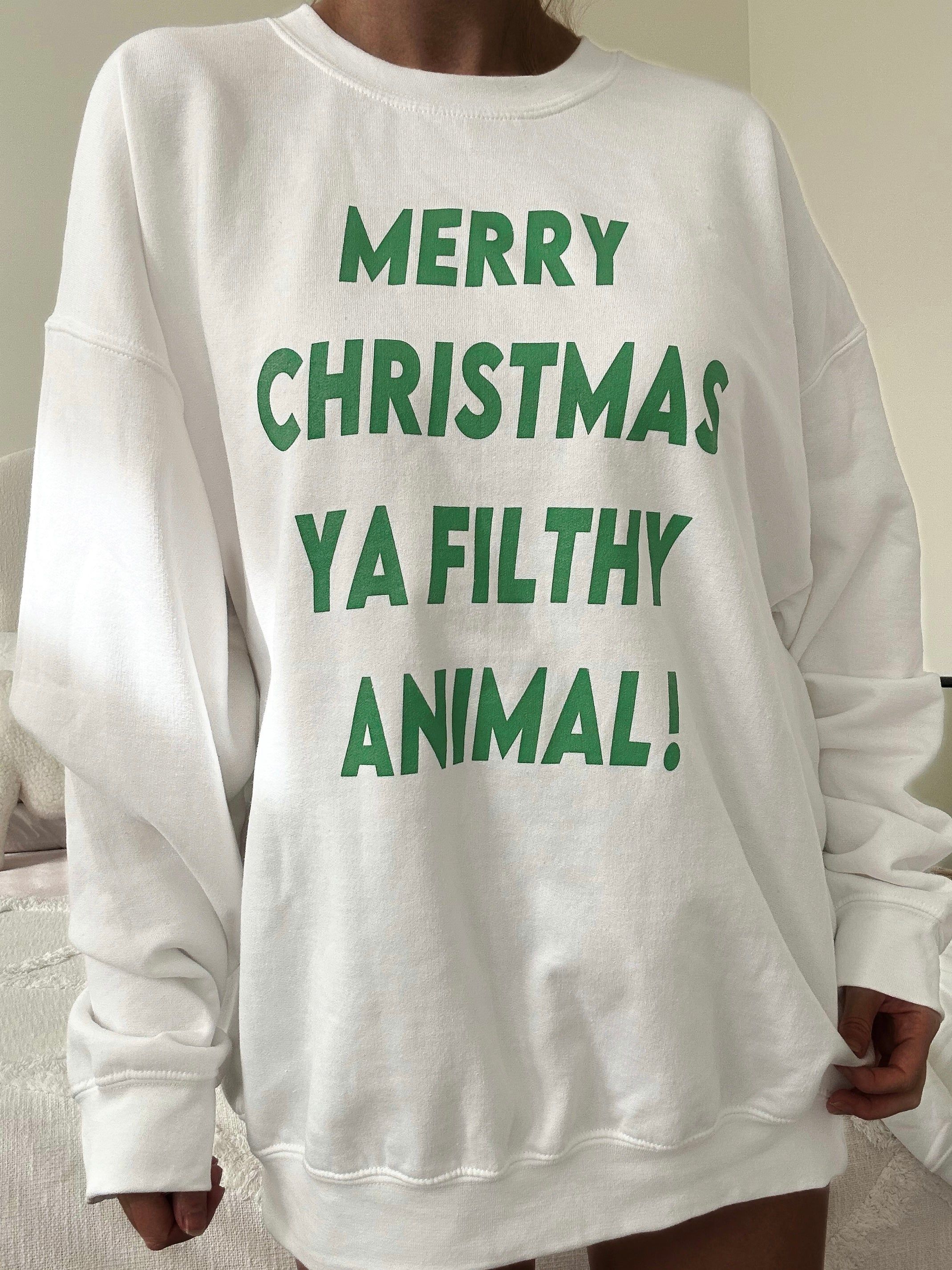 Green Merry Christmas Ya Filthy Animal Christmas Sweatshirt sold by Sunkissed Coconut