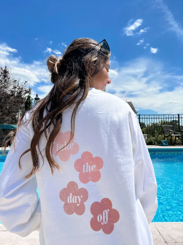 Take The Day Off Sweatshirt sold by Sunkissed Coconut
