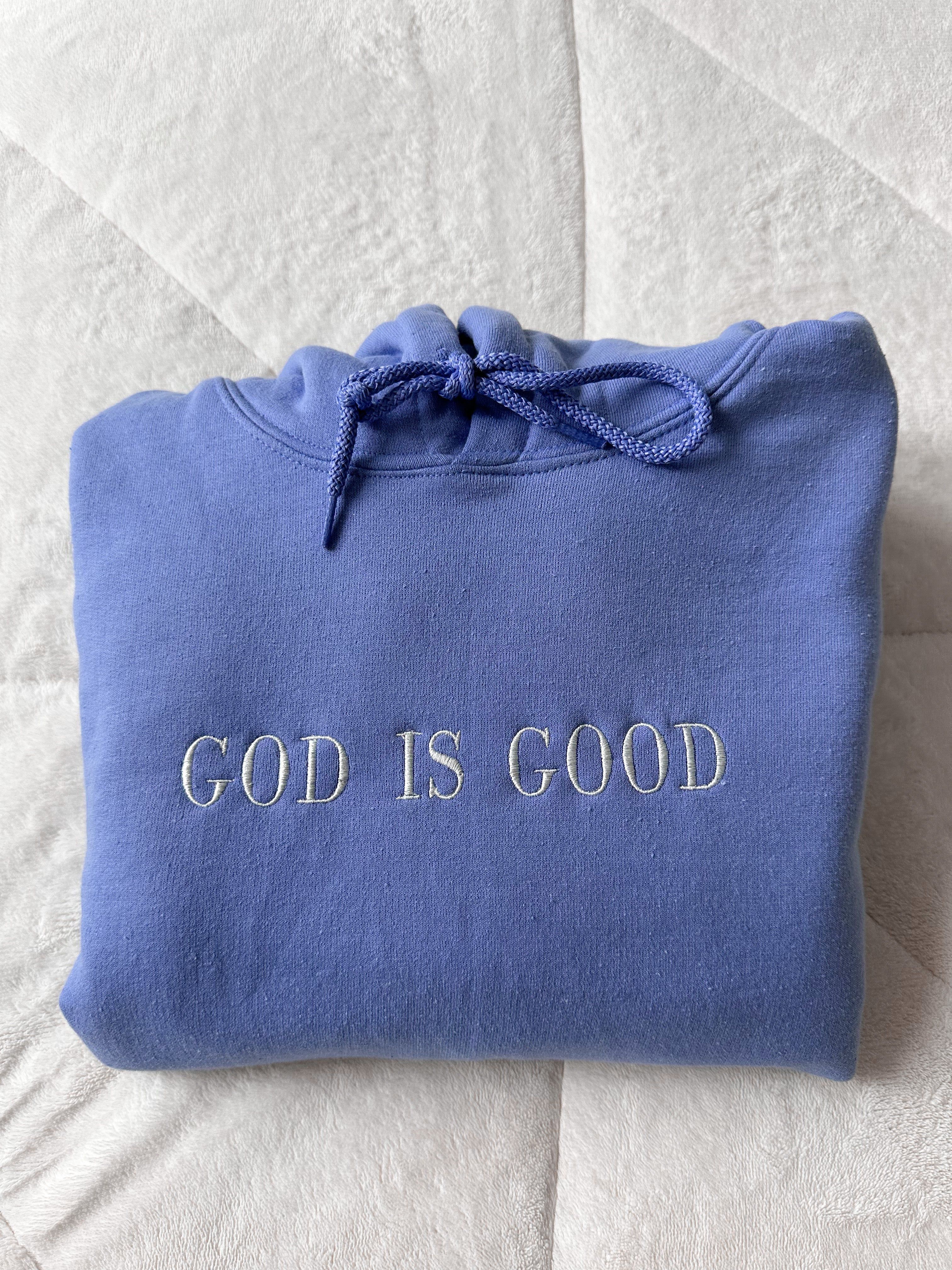 God Is Good Embroider Hoodie sold by Sunkissed Coconut
