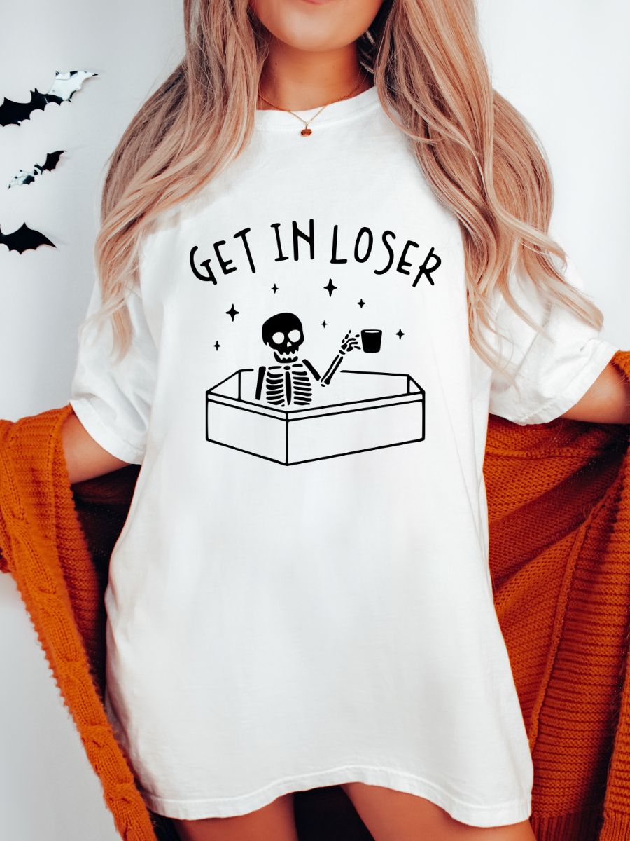 Get In Loser Skeleton Tshirt sold by Sunkissed Coconut product image thumbnail 7