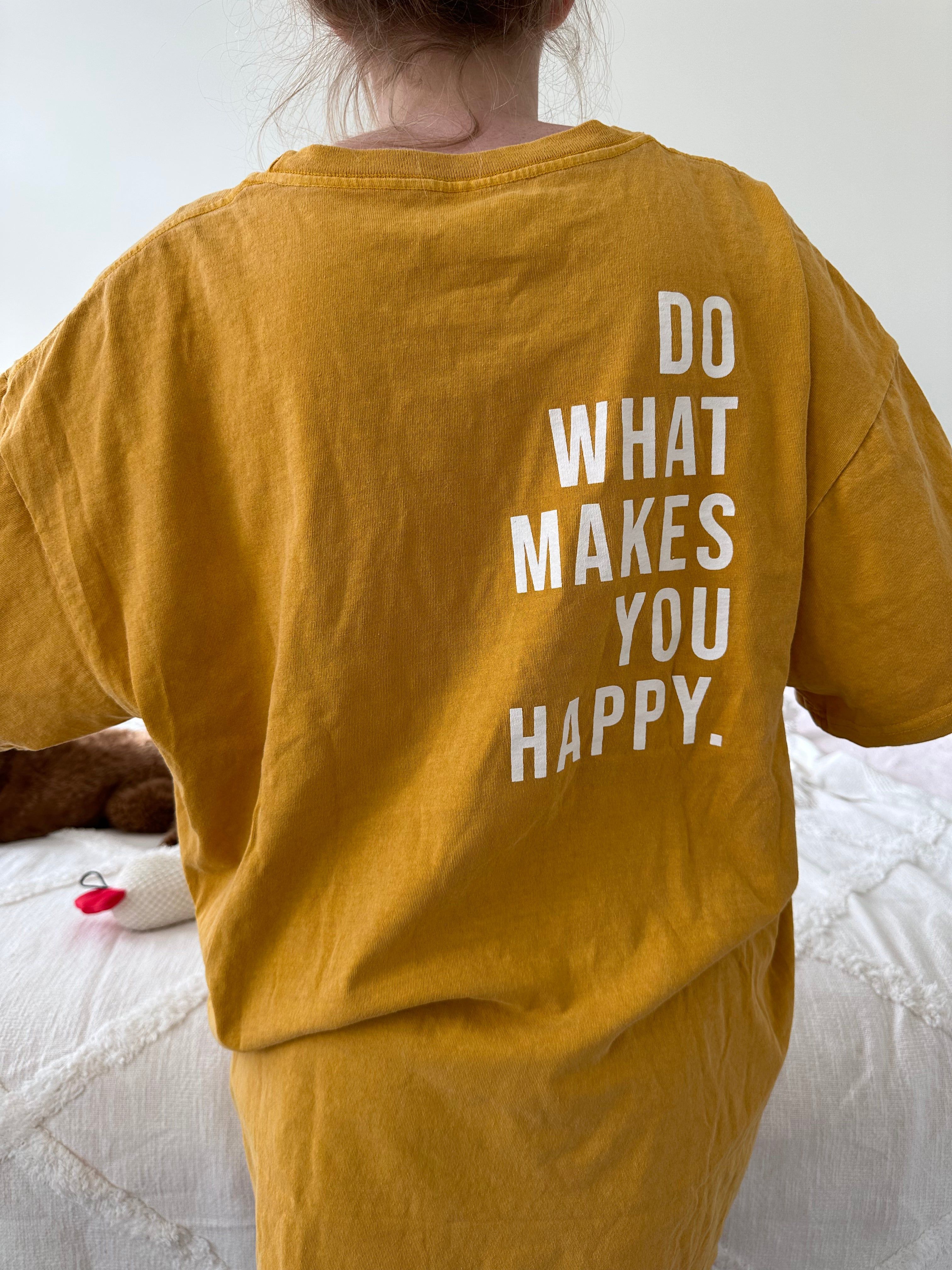 Do What Makes You Happy Tee sold by Sunkissed Coconut product image thumbnail 2