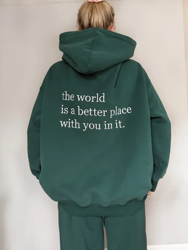 The World Is A Better Place With You In It Embroider Hoodie sold by Sunkissed Coconut