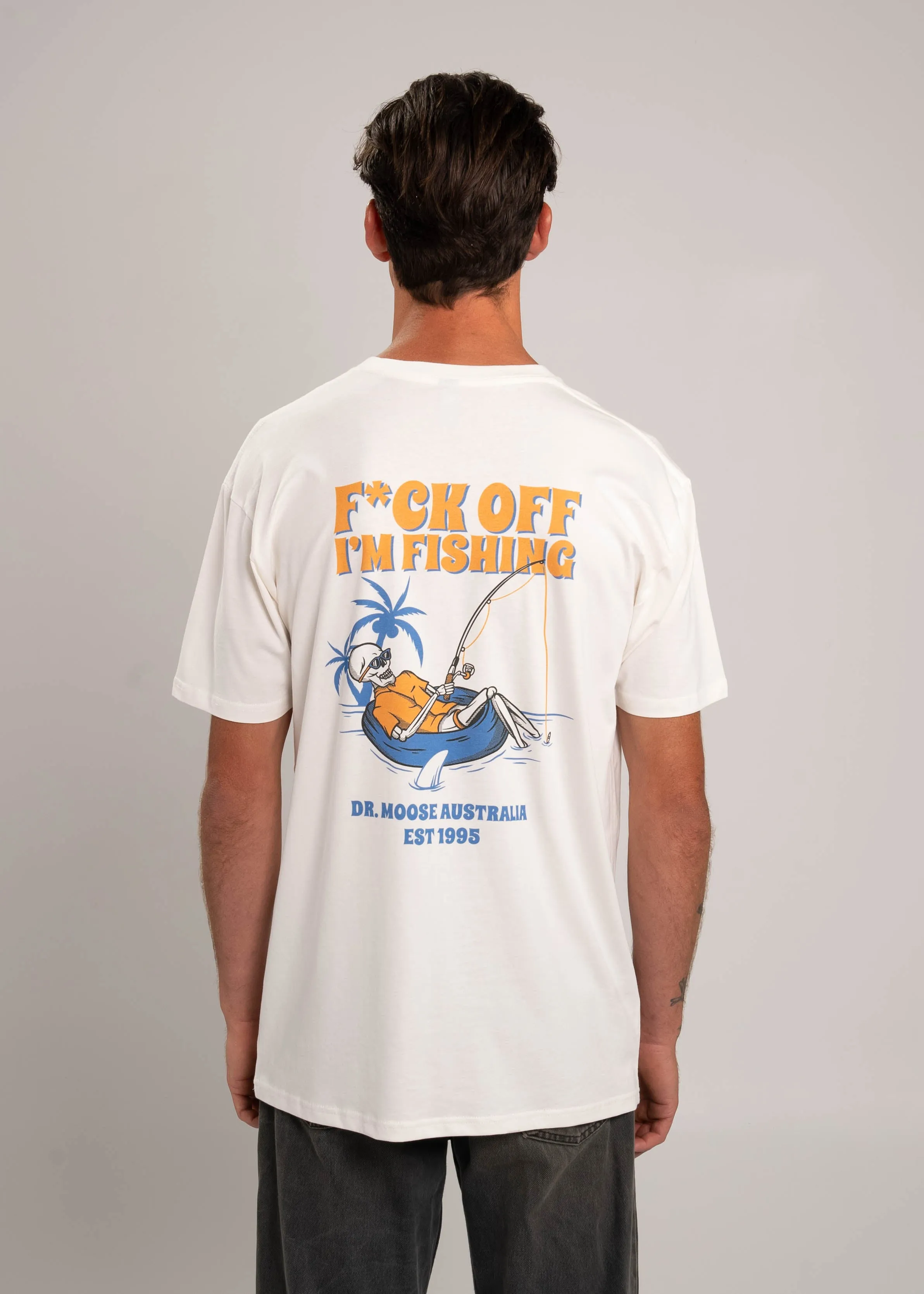 F Off I'm Fishing T-Shirt sold by Dr. Moose
