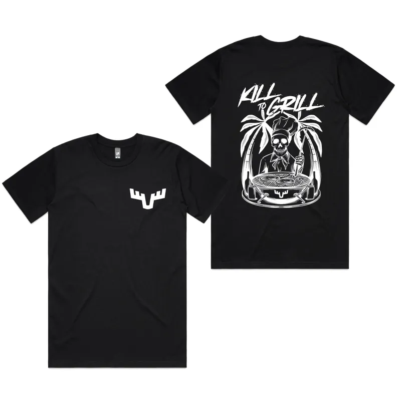 Kill to Grill T-Shirt sold by Dr. Moose