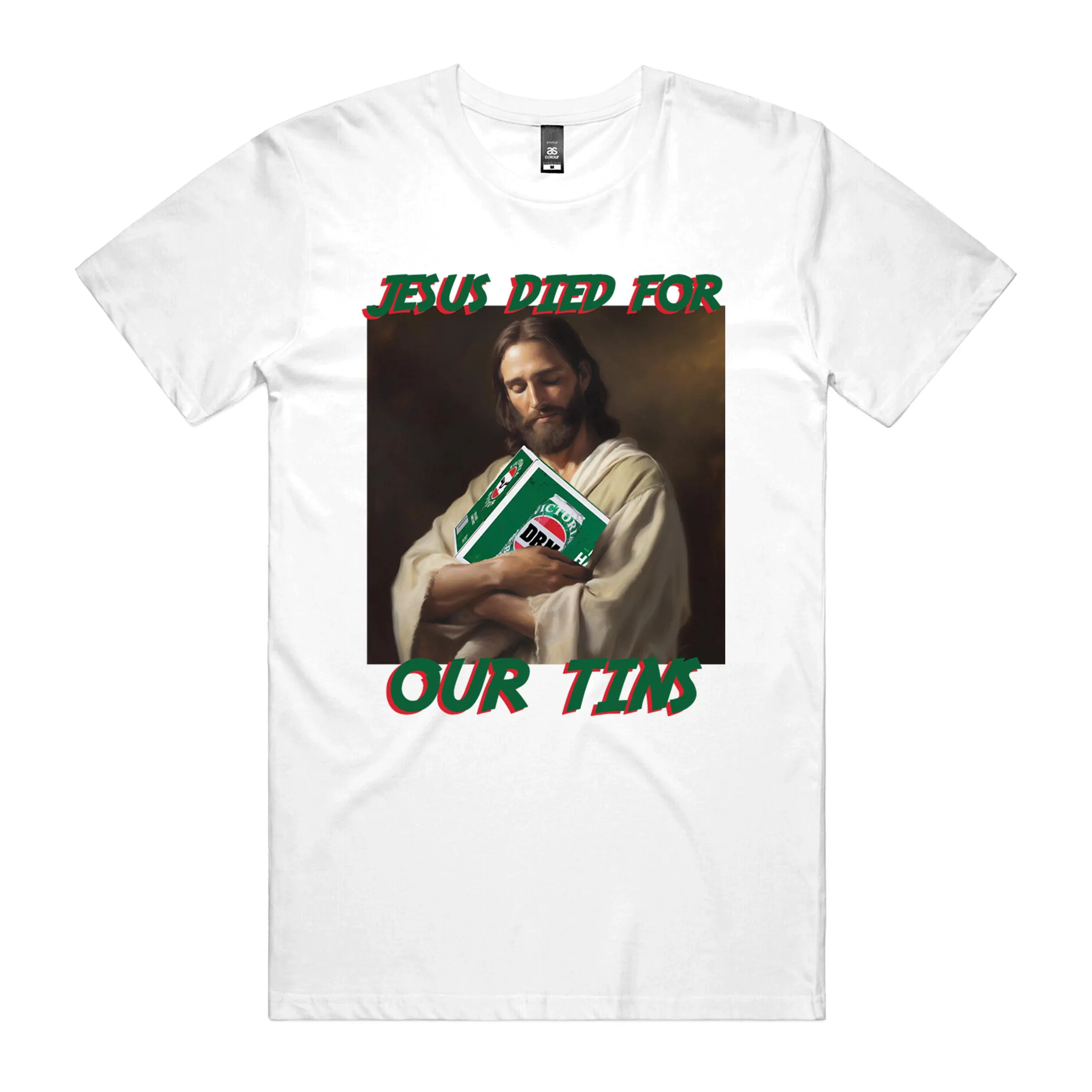 Jesus Died For Our Tins T-Shirt sold by Dr. Moose