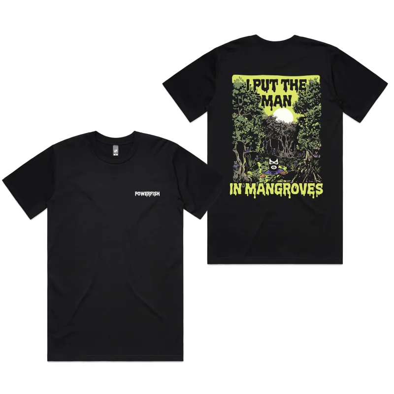 Powerfish Man in Mangroves T-Shirt sold by Dr. Moose
