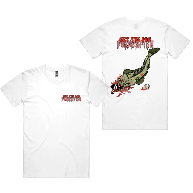 Powerfish Get The Dog White Tee sold by Dr. Moose