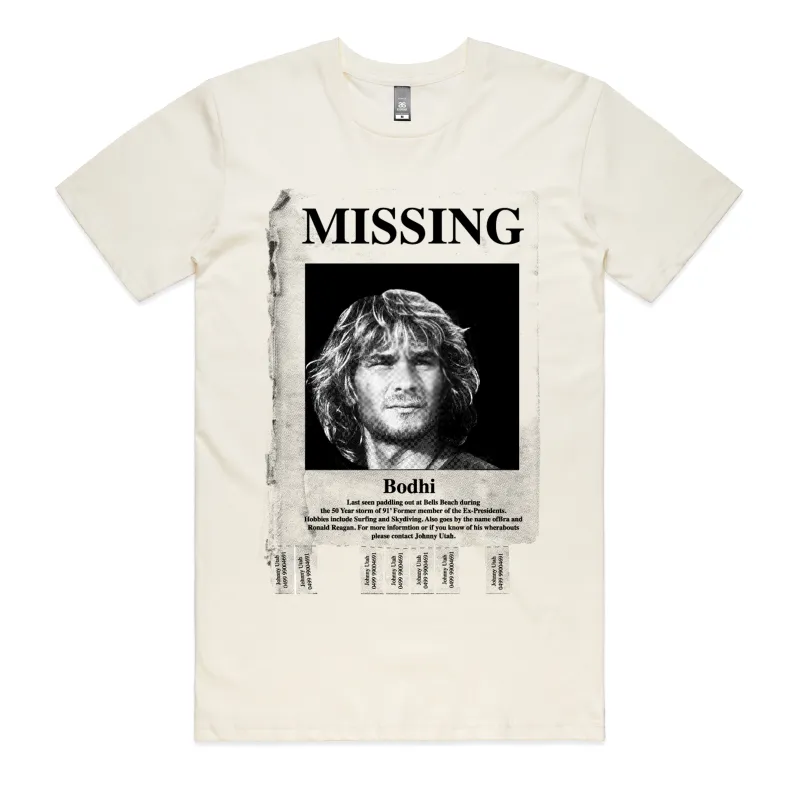 Bodhi Missing CREAM T-Shirt sold by Dr. Moose