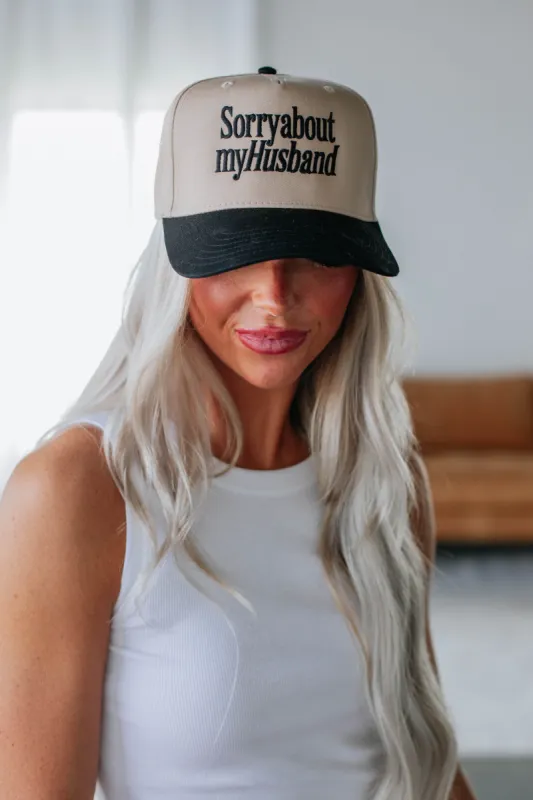 Sorry About My Husband Hat - Black sold by Wild Oak Boutique