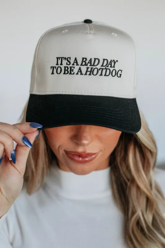 It's A Bad Day To Be A Hotdog Trucker Hat sold by Wild Oak Boutique