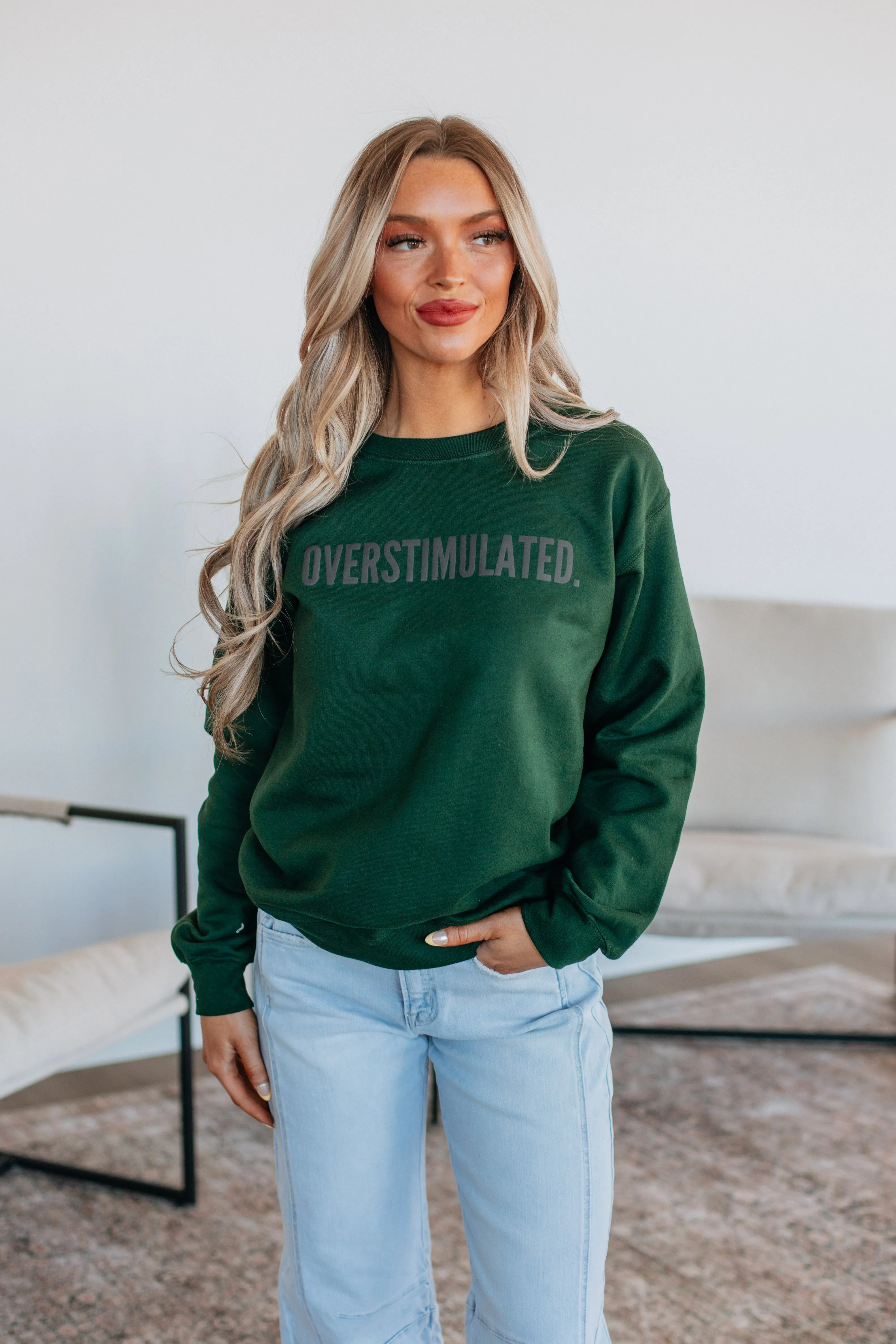 Overstimulated Crewneck - Hunter Green sold by Wild Oak Boutique