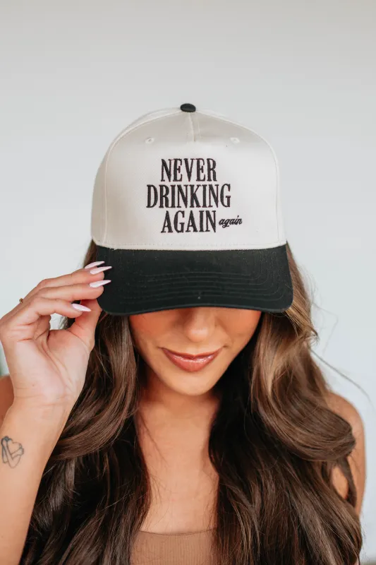 Never Drinking Again Trucker Hat sold by Wild Oak Boutique