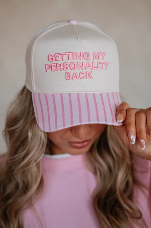Getting My Personality Back Trucker Hat made by Wild Oak Boutique