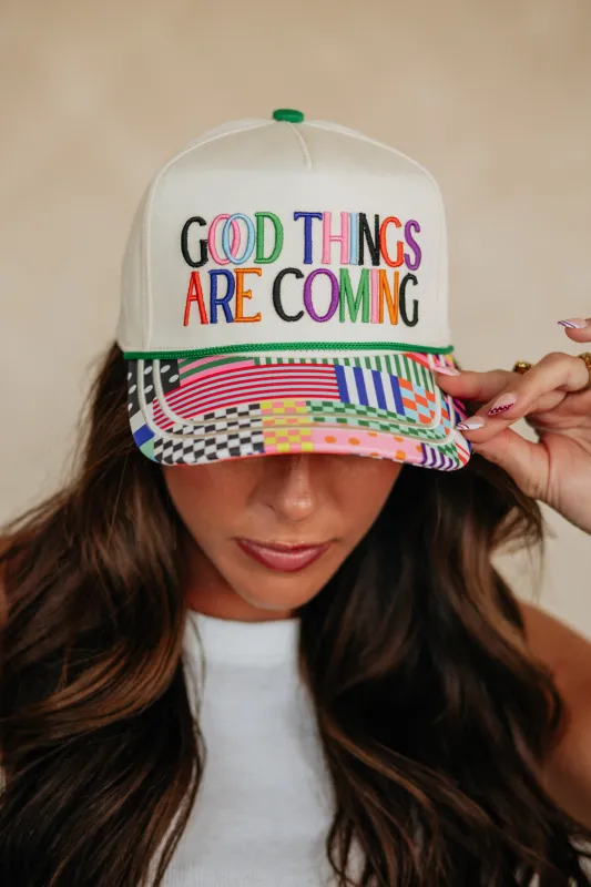 Good Things Are Coming Hat made by Wild Oak Boutique