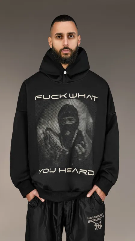 Black Hoodie "Fuck What You Heard" - H15957 sold by Made by Society