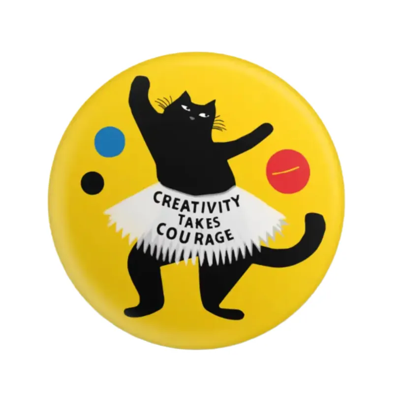 Button - Creativity Takes Courage made by All Very Goods