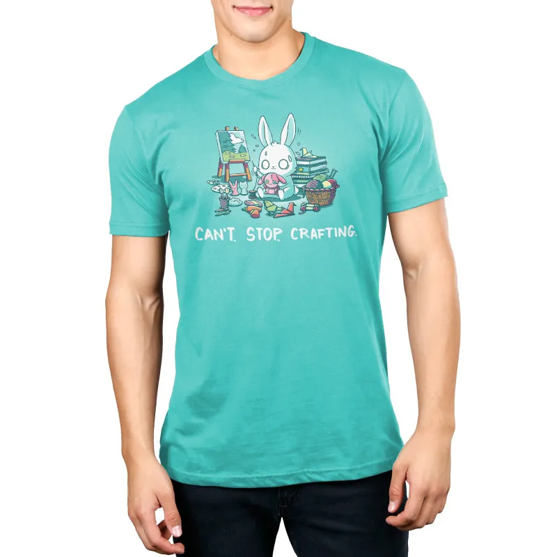 Can't. Stop. Crafting. sold by Teeturtle product image thumbnail 3