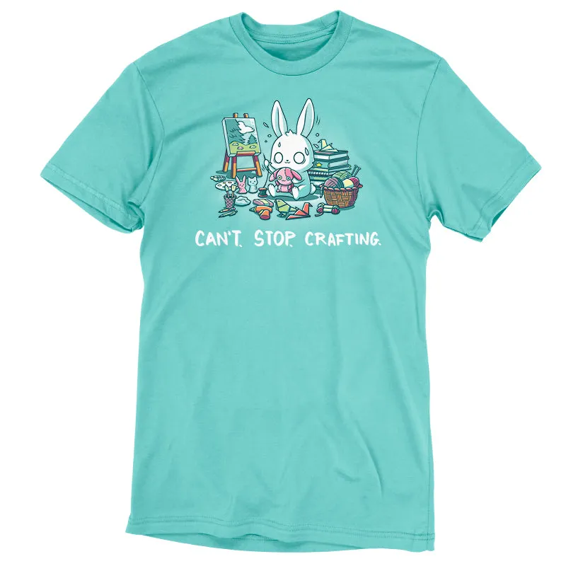Can't. Stop. Crafting. sold by Teeturtle product image thumbnail 2