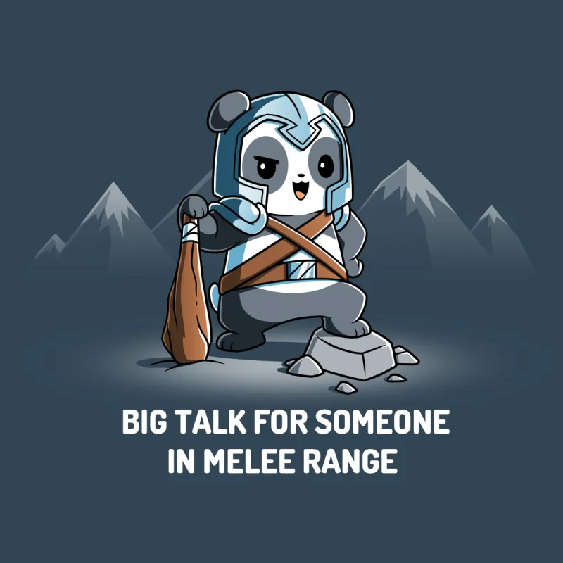 Big Talk For Someone In Melee Range sold by Teeturtle