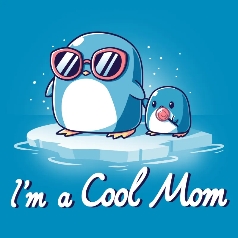 I'm a Cool Mom sold by Teeturtle