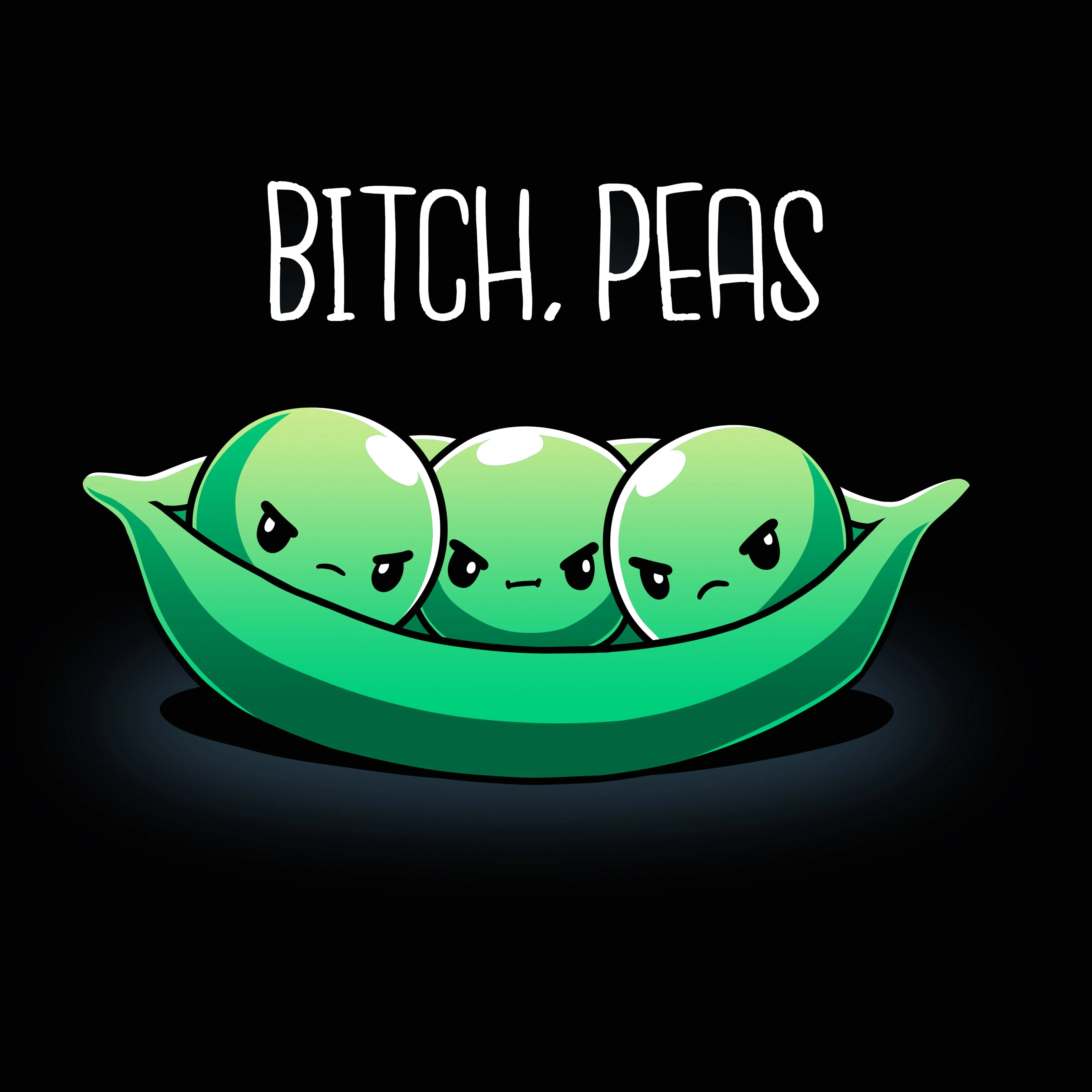 Bitch, Peas sold by Teeturtle