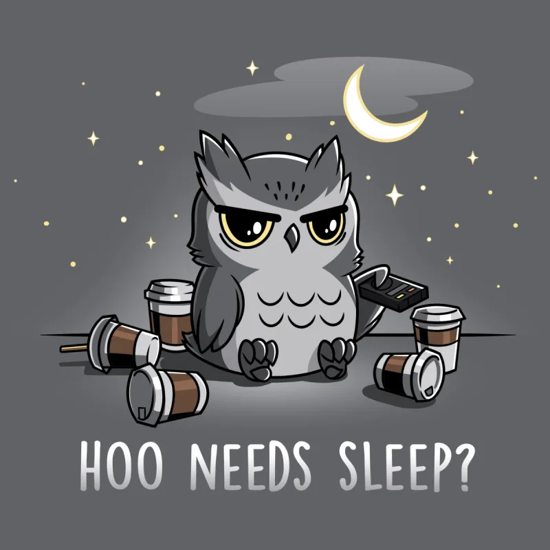Hoo Needs Sleep? sold by Teeturtle