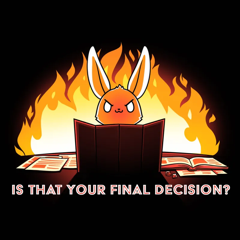 Is That Your Final Decision? sold by Teeturtle